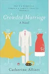 A Crowded Marriage
