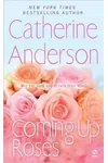 Coming Up Roses