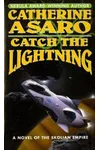 Catch the Lightning