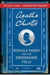 Cover of Hercule Poirot and the Greenshore Folly