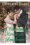 A Christmas Miracle At Longbourn
