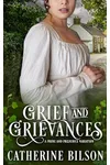 Grief and Grievances