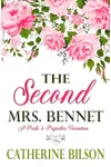 The Second Mrs. Bennet