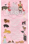 The Regent's Menagerie: Volume 1