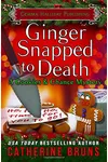 Ginger Snapped to Death
