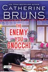 The Enemy You Gnocchi