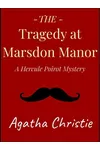 Cover of The Tragedy at Marsdon Manor