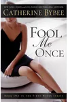 Fool Me Once