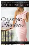 Chasing Shadows