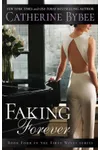 Faking Forever
