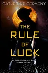 The Rule of Luck
