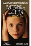 My So-Called Life Goes On