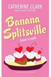 Truth or Dairy/Banana Splitsville