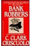 Bank Robbers