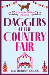 Daggers at the Country Fair