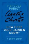 Cover of How Does Your Garden Grow?