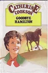 Goodbye Hamilton