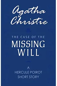 The Case of the Missing Will