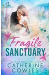 Fragile Sanctuary