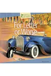 For Letter or Worse