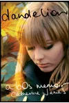 Dandelion: Memoir of a Free Spirit