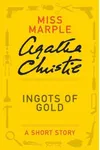 Cover of Ingots of Gold