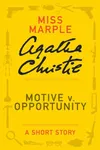 Cover of Motive v. Opportunity