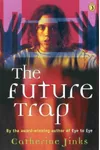 The Future Trap