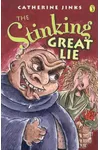The Stinking Great Lie