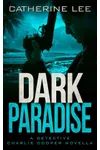 Dark Paradise