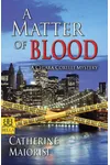 A Matter of Blood