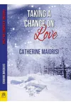 Taking a Chance on Love