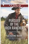 Pursued by the Rich Rancher