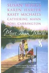 More Than Words, Volume 3