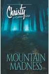 Mountain Madness
