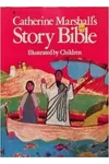 Catherine Marshall's Story Bible