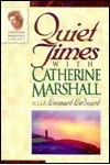 Quiet Times with Catherine Marshall