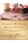 Dearest Mother, Dearest Friend