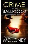 Crime in the Ballroom