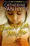 Dont Let Me Go