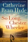 So Long, Chester Wheeler