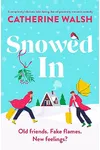 Snowed In
