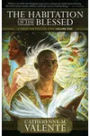 The Habitation of the Blessed