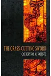The Grass Cutting Sword