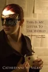 This Is My Letter To The World