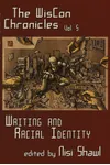 The Wiscon Chronicles Volume 5