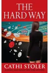 The Hard Way