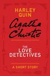 Cover of The Love Detectives