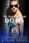 'Til Encryption Do Us Part