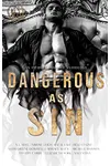 Dangerous As Sin
